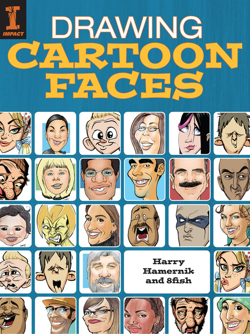 Title details for Drawing Cartoon Faces by Harry Hamernik - Wait list